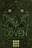 Dark Forest Coven. Elsterschatten