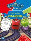 Chuggington: Mein großes Malbuch
