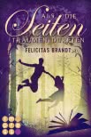 Als die Seiten träumen durften (Die Geschichtenspringer 3)