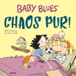 Baby Blues, Chaos Pur Band 17
