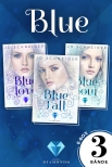 Blue: Alle Bände der gefühlvollen Fantasy-Trilogie in einer E-Box! (Die Blue-Reihe)