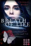 Breath of Life. Zwischen Liebe und Tod