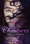 Chaosherz (Die Chaos-Reihe 2)