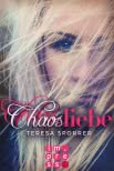 Chaosliebe (Die Chaos-Reihe 3)