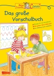 Conni Gelbe Reihe: Conni Das große Vorschulbuch (Neues Cover)