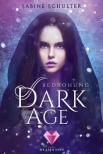 Dark Age 1: Bedrohung