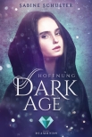 Dark Age 2: Hoffnung