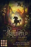 Das Raunen der Berge (Die Keloria-Saga 2)