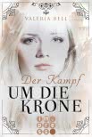 Der Kampf um die Krone (Die Magie der Königreiche 2)