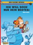 Der kleine Spirou 5: Ich will doch nur dein Bestes!
