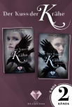 Der Kuss der Krähe: Alle Bände der magischen Fantasy-Dilogie in einer E-Box!
