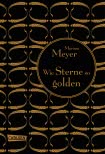 Die Luna-Chroniken 3: Wie Sterne so golden