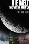 Die Welt, wie wir sie kannten – Band 1-3 der Serie im Sammelband (Die letzten Überlebenden)