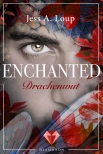 Drachenwut (Enchanted 3)