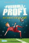 Fußballprofi 2: Fußballprofi - Ein Talent steigt auf