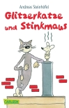 Glitzerkatze und Stinkmaus