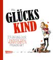 Glückskind 1: Glückskind, Band 1