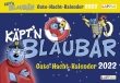Gute-Nacht-Kalender 2022: Käpt'n Blaubär Abendabreißkalender für Kinder 