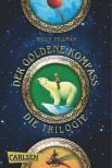 His Dark Materials: Der Goldene Kompass – Band 1-3 der Fantasy-Serie im Sammelband