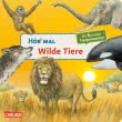 Hör mal (Soundbuch): Wilde Tiere