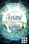 Iceland Tales 1: Wächterin der geheimen Quelle