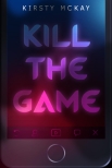 Kill the Game – Psychothriller