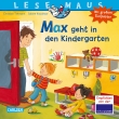 LESEMAUS 18: Max geht in den Kindergarten