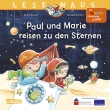LESEMAUS 182: Paul und Marie reisen zu den Sternen