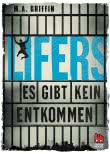 Lifers - Es gibt kein Entkommen