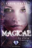 Magicae: Die eiserne Ordnung