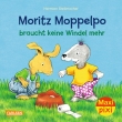Maxi Pixi 291: Moritz Moppelpo braucht keine Windel mehr