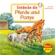 Maxi Pixi 342: Entdecke die Pferde und Ponys