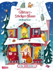 Mein Glitzer-Sticker-Haus: Weihnachten