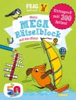 Frag doch mal ... die Maus!: Mein Mega-Rätselblock mit der Maus