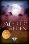 Melody of Eden: Alle 3 Bände der romantischen Vampir-Reihe in einer E-Box!