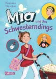 Mia 6: Mia und das Schwesterndings