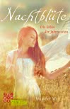 Nachtblüte. Die Erbin der Jahreszeiten (Buch 3)