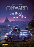 Onward - Keine halben Sachen: Das Buch zum Film