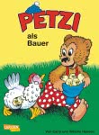 Petzi: Petzi als Bauer