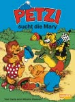 Petzi: Petzi sucht die Mary