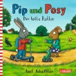 Pip und Posy: Minibuch Der tolle Roller