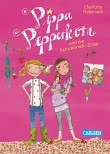 Pippa Pepperkorn 3: Pippa Pepperkorn und die Schickimicki-Zicke