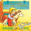 Pixi - Ein Fohlen auf dem Ponyhof