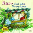 Pixi - Karo und das Baumhaus