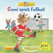 Pixi 1718: Conni spielt Fußball