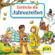 Pixi 1773: Entdecke die Jahreszeiten