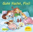 Pixi 2117: Gute Nacht, Pixi!