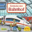 Pixi 2183: Entdecke den Bahnhof
