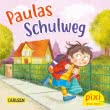 Pixi 2336: Paulas Schulweg