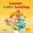 Pixi 2337: Leonies erster Schultag